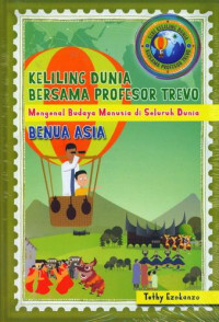 Image of Mengenal Budaya Manusia di Seluruh Dunia: Benua Asia