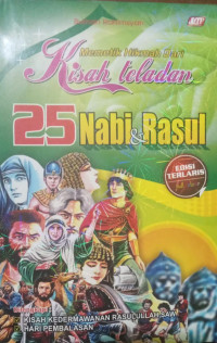 Image of Memetik Hikmah Dari Kisah Teladan 25 Nabi & Rasul