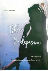 Image of Ikhlas Melepasmu