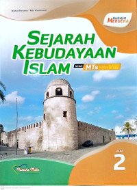 Image of Sejarah Kebudayaan Islam, Untuk MTs Kelas 8