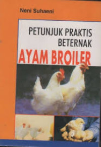 Image of Petunjuk Praktis Beternak Ayam Broiler