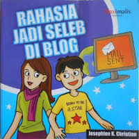 Image of Rahasia Jadi Seleb di Blog