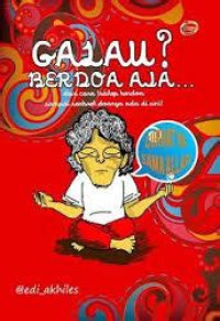 Image of Galau ? Berdoa Aja...