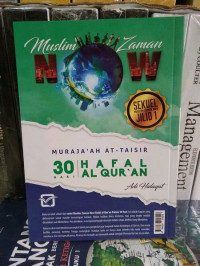Image of Muslim Zaman Now : Muraja'ah At-Taisir 30 Hari Hafal Al-quran