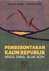 Image of Pemberontakan Kaum Republik : Kasus Darul Islam Aceh