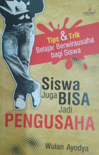 Image of Siswa Juga Bisa Menjadi Pengusaha