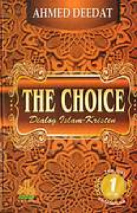 Image of The Choice - Dialog Islam Kristen